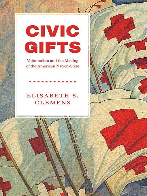 Title details for Civic Gifts by Elisabeth S. Clemens - Available
